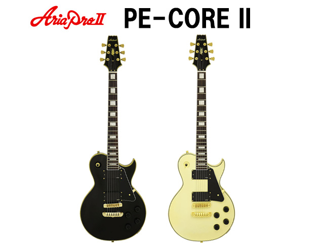 アリアプロ II 新製品「PE-CORE-II」 – GuitarQuest イシバシ楽器が 